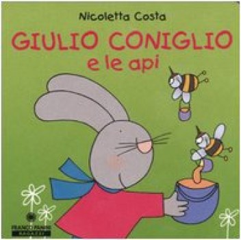 giulio coniglio e le api