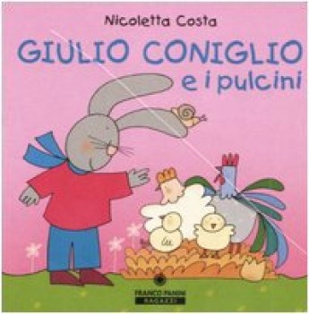 giulio coniglio e i pulcini