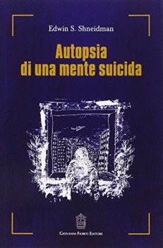 autopsia di una mente suicida