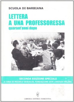 lettera a una professoressa 40 anni dopo