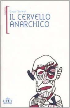 cervello anarchico