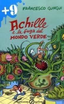 achille e la fuga del mondo verde