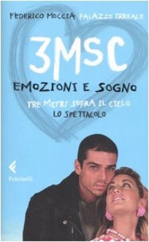 3msc emozioni sogno spettacolo