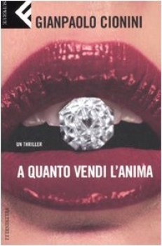 a quanto vendi l\'anima