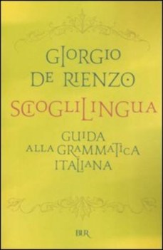 scioglilingua guida alla grammatica italiana