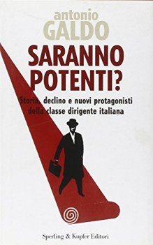 saranno potenti?