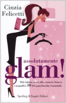 assolutamente glam