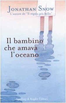 bambino che amava l\'oceano