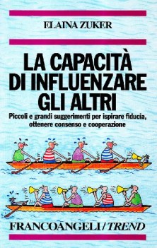 capacit di influenzare gli altri