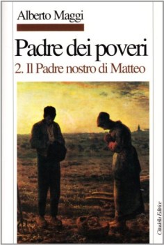 padre dei poveri 2 il padre nostro