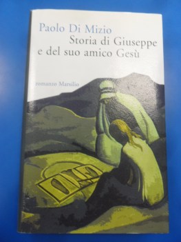 storia di giuseppe e del suo amico ges