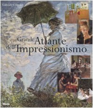 grande atlante impressionismo