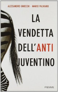 vendetta dell\'antijuventino