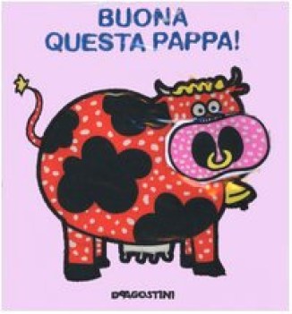 buona questa pappa! (libro stoffa)