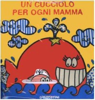 cucciolo per ogni mamma (libro stoffa)