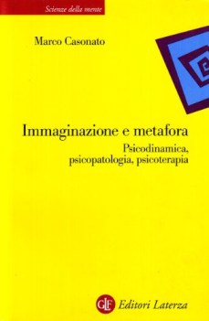 immaginazione e metafora psicodinamica psicopatologia psicoterapia