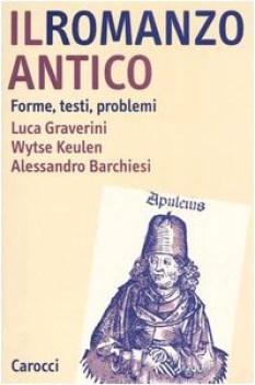 romanzo antico forme testi problemi