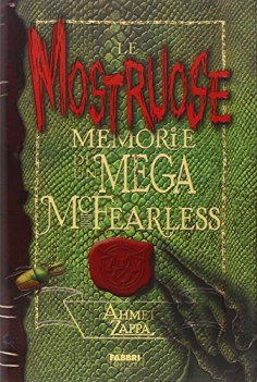 mostruose memorie di un mega mcfearless