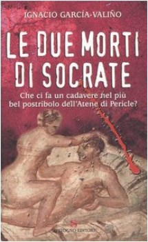 due morti di socrate