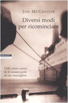 diversi modi per ricominciare