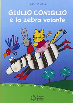 giulio coniglio e la zebra volante