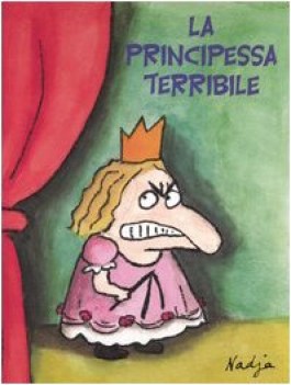 principessa terribile