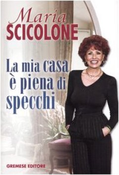 mia casa  piena di specchi