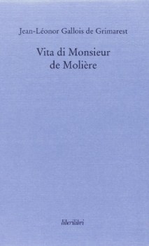 vita di monsieur de moliere