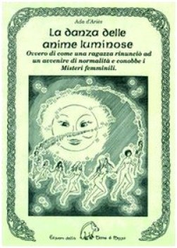 danza delle anime luminose