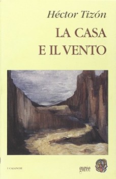 casa e il vento