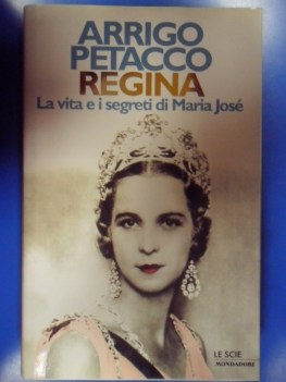 Regina la vita e i segreti di Maria Jose