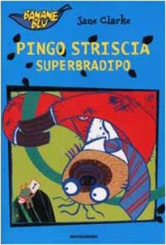 pingo striscia superbradipo fc06