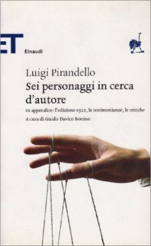 sei personaggi in cerca d\'autore