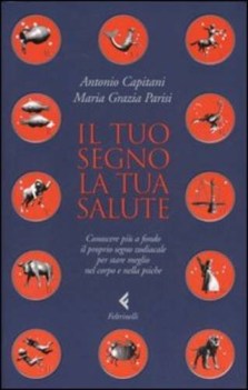 tuo segno la tua salute