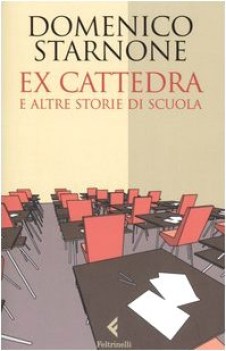 ex cattedra e altre storie di scuola