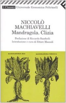 mandragola clizia