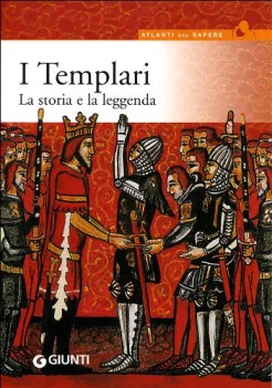 templari  storia e leggenda