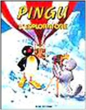 pingu l\'esploratore