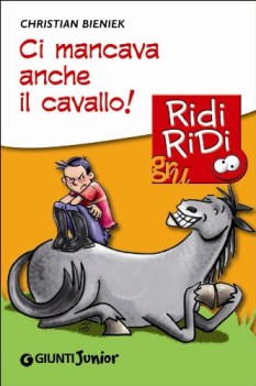 ci mancava anche il cavallo!