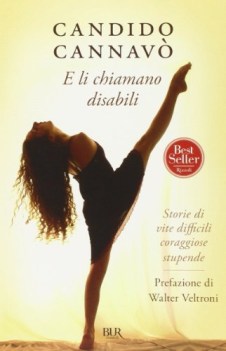 e li chiamano disabili