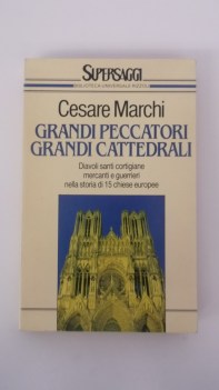 grandi peccatori grandi cattedrali