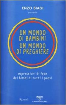 mondo di bambini mondo di preghiere