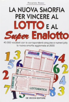 nuova smorfia per vincere lotto superenalotto