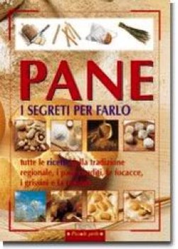 pane i segreti per farlo