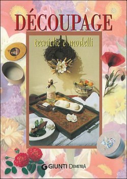 decoupage tecniche e modelli