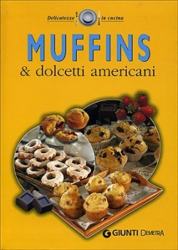 muffins & dolcetti americani