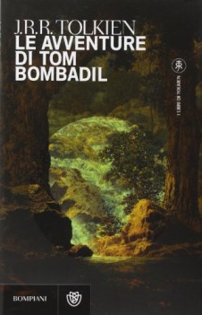 avventure di tom bombadil. testo inglese a fronte