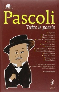 tutte le poesie ediz. integrale