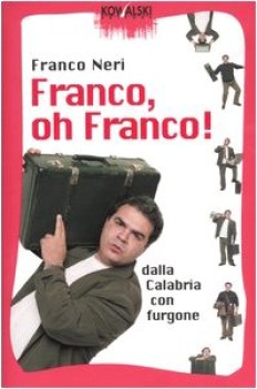 franco oh franco!