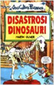 disastrosi dinosauri